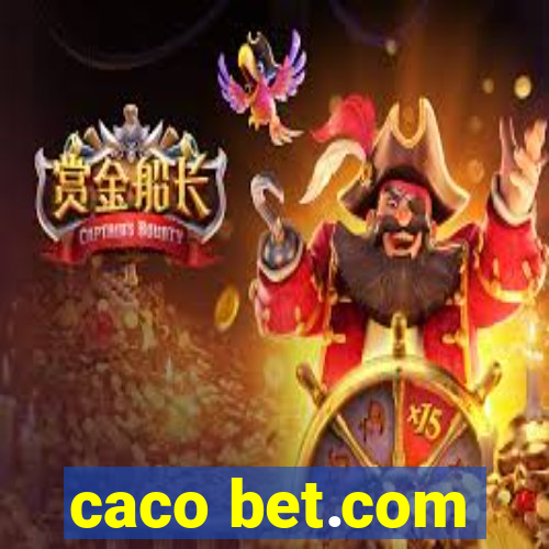 caco bet.com